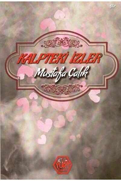 Atayurt Yayınevi Kalpteki Izler