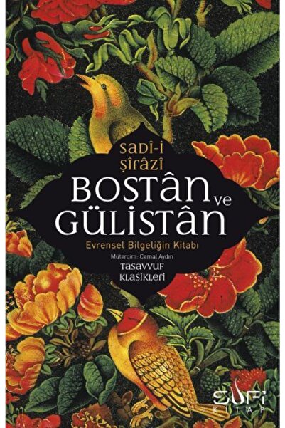 Sufi Kitap Bostan Ve Gülistan