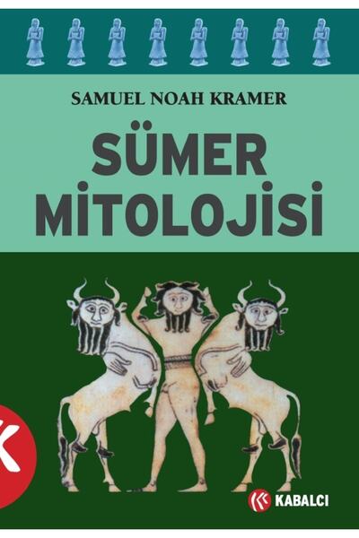 Kabalcı Yayınevi Sümer Mitolojisi