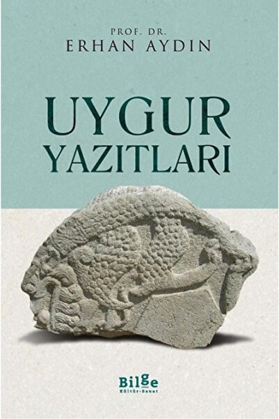 Bilge Kültür Sanat Uygur Yazıtları