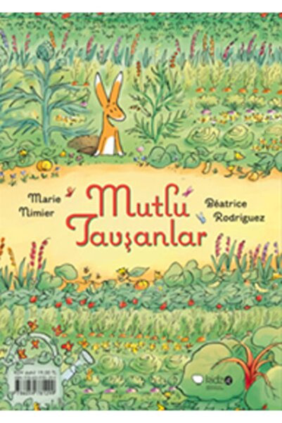 Redhouse Kidz Yayınları Mutlu Tavşanlar Marie Nimier & Beatrice Rodriguez
