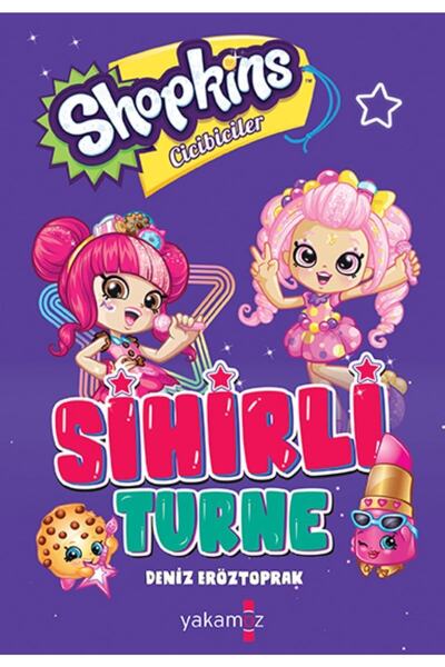 Yakamoz Yayınları Shopkins Sihirli Turne Yakamoz Yayınları (Korunaklı Poşetle)