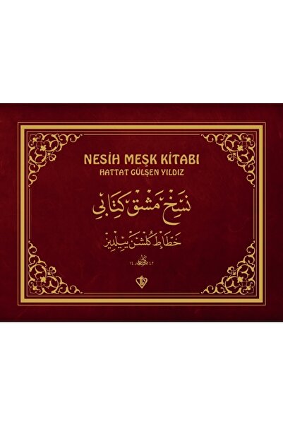 Türkiye Diyanet Vakfı Yayınları Nesih Meşk Kitabı / Hattat Gülşen Yıldız / / ...