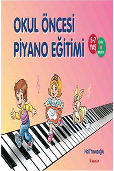İnkılap Kitabevi Okul Öncesi Piyano Eğitimi - Nail Yavuzoğlu 9789751028167