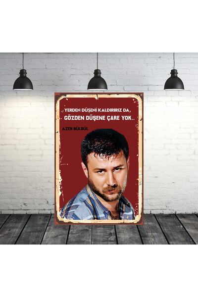 TAKIFİX Azer Bülbül Gözden Düşene Çare Yok Tasarımlı 20x30 Cm Retro Ahşap Tablo