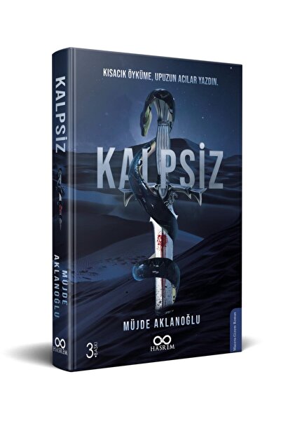 Hasrem Yayınları Müjde Aklanoğlu/ Kalpsiz