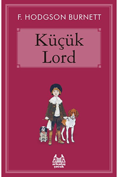 Arkadaş Yayıncılık Küçük Lord