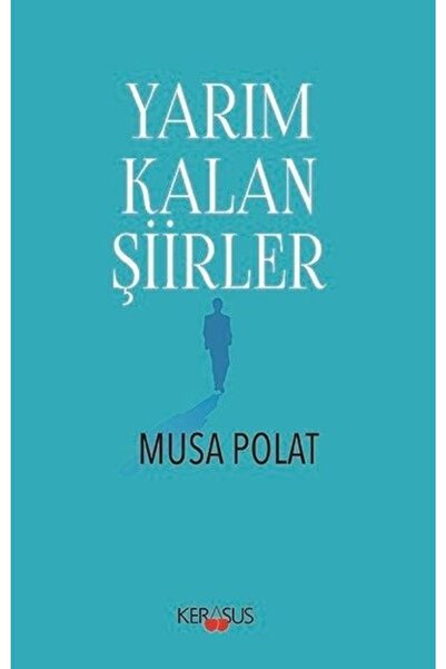 Genel Markalar Yarım Kalan Şiirler