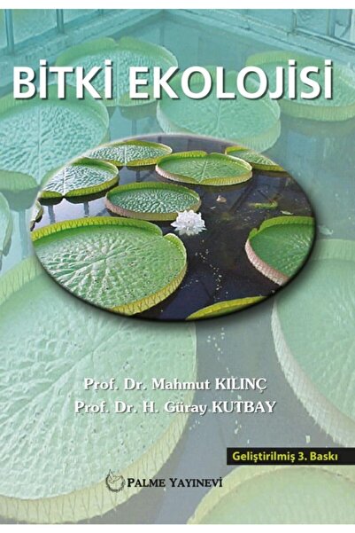 Palme Yayınevi Bitki Ekolojisi Kitabı (Mahmut Kilinç)