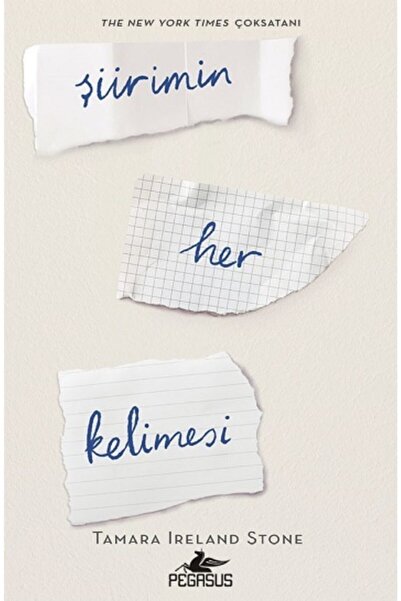 Pegasus Yayınları Şiirimin Her Kelimesi - Tamara Ireland Stone
