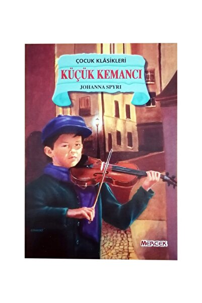 Mercek Yayıncılık Küçük Kemancı Çocuk Klasikleri