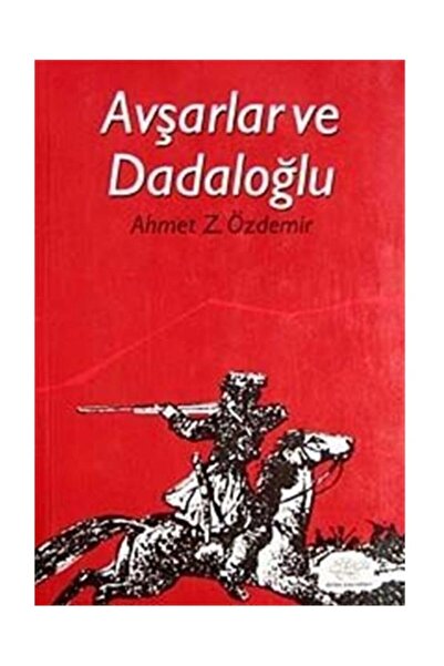 Ürün Yayınları Avşarlar Ve Dadaloğlu