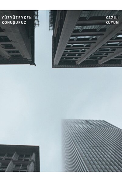 Genel Markalar Yüzyüzeyken Konuşuruz - Kazılı Kuyum (Single Plak)