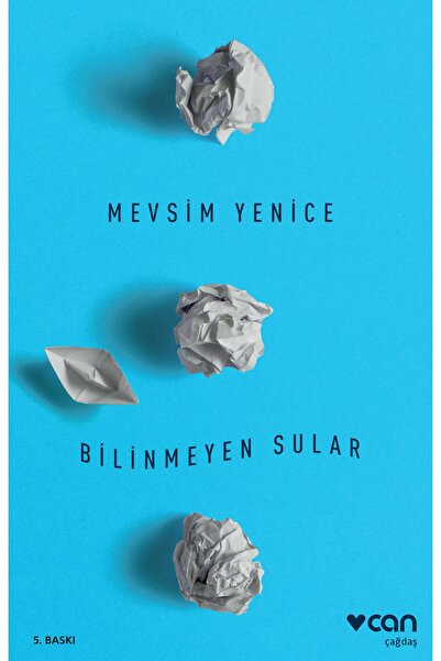 CAN Bilinmeyen Sular