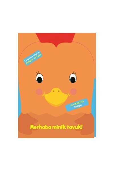 Doğan Çocuk Merhaba Minik Tavuk