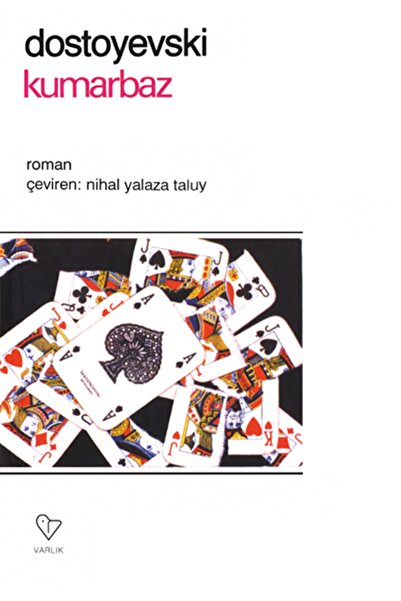 Varlık Yayınları Kumarbaz
