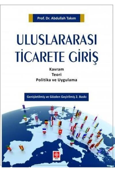 Genel Markalar Uluslararası Ticarete Giriş Kavram, Teori, Politika Ve Uygulama