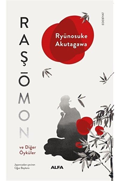 Alfa Yayınları Raşomon Ve Diğer Öyküle - Ryunosuke Akutagawa 9786254494222