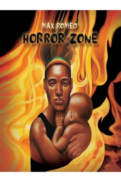 Max Romeo - Horror Zone , 2 , Reggae