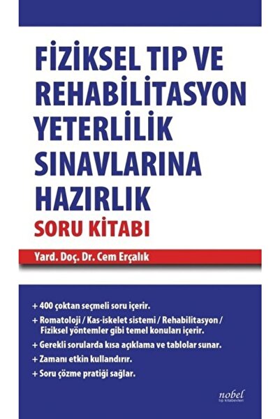 Nobel Tıp Kitabevleri Fiziksel Tıp Ve Rehabilitasyon Yeterlilik Sınavlarına H...