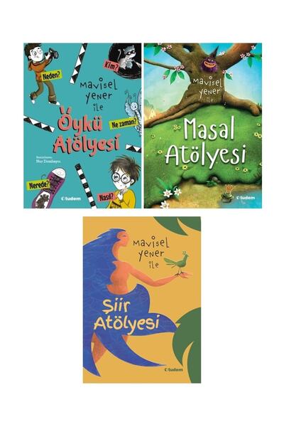 Tudem Yayınları Mavisel Yener Ile Masal Atölyesi-şiir Atölyesi-öykü Atölyesi