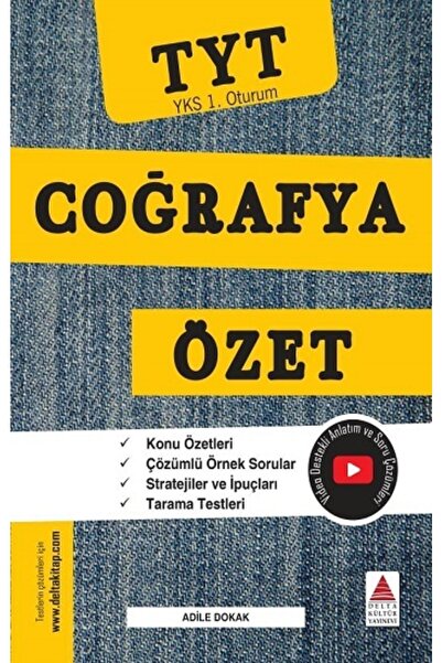 Delta Kültür Yayınevi Yks 1. Oturum Coğrafya Özet (tyt) - Delta Kültür Basım Yayın - Adile Dokak