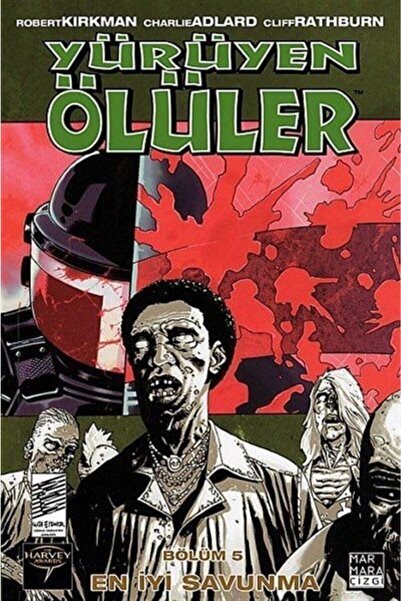 Genel Markalar Yürüyen Ölüler Bölüm 5: En Iyi Savunma - Robert Kirkman