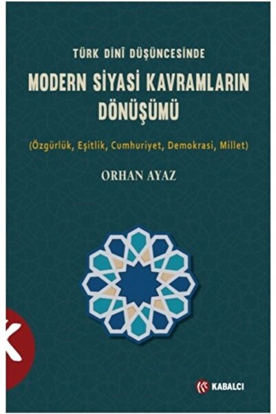 Kabalcı Yayınevi Modern Siyasi Kavramların Dönüşümü
