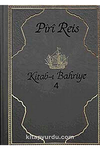 TTT Vakfı Yayınları Piri Reis Kitabı Bahriye 4. Cilt