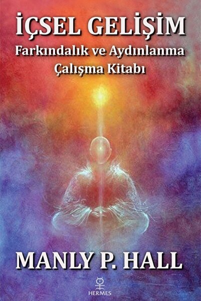 Hermes Yayınları Içsel Gelişim  Farkındalık ve Aydınlanma Çalışma Kitabı Manl...