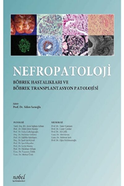 Nobel Tıp Kitabevi Nefropatoloji Böbrek Hastalıkları Ve Böbrek Transplantasyon
