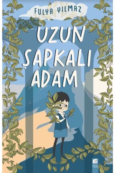 Final Kültür Sanat Yayınları Uzun Şapkalı Adam Fulya Yılmaz