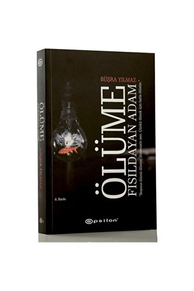 Başka Ölüme Fısıldayan Adam