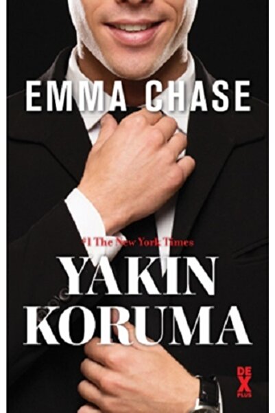 Doğan Kitap Yakın Koruma, Emma Chase, Doğan Kitap, Yakın Koruma Kitabı, 264 S...