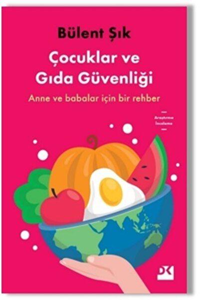 Doğan Kitap Çocuklar Ve Gıda Güvenliği
