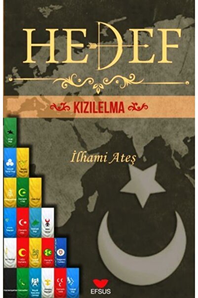 Efsus Yayınları Hedef Kızılelma  İlhami Ateş