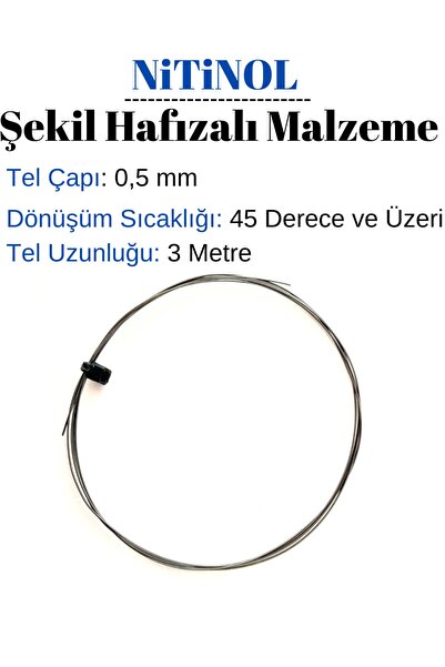 AKSÖZ ARGE Nitinol Şekil Hafızalı Tel Çap:0,5 Mm /uzunluk: 3 Metre/dönüşüm Sı...