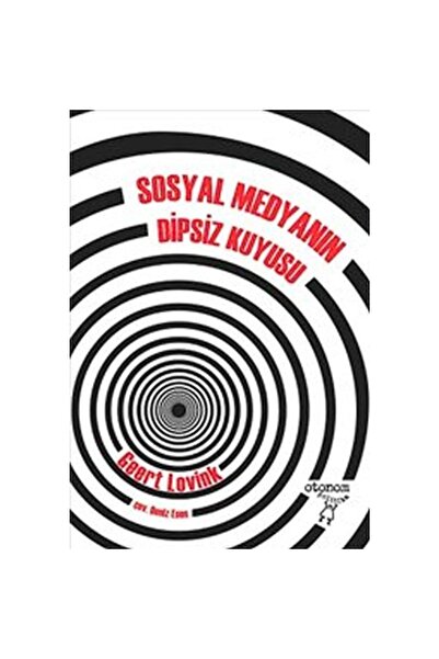 Otonom Yayıncılık Sosyal Medyanın Dipsiz Kuyusu