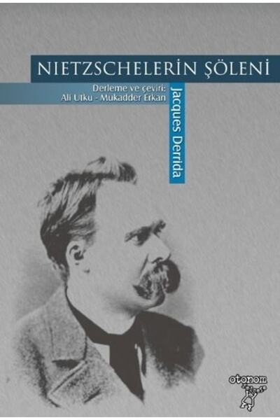 Generic Brand Nietzschelerin Şöleni - Jacques Derrida