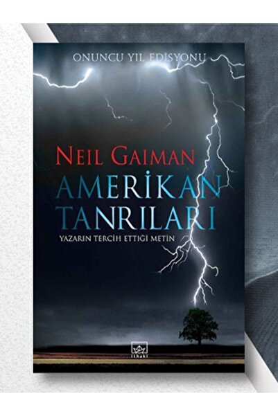 İthaki Yayınları Amerikan Tanrıları (ciltli - 10. Yıl Özel Baskı)