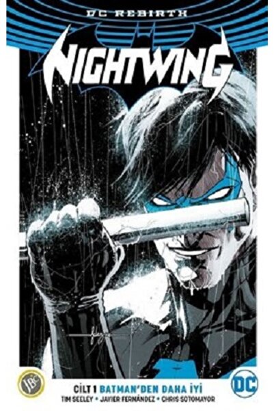 Jbc Yayıncılık Nightwing Cilt 1 Batman'den Daha Iyi  Tim Seeley