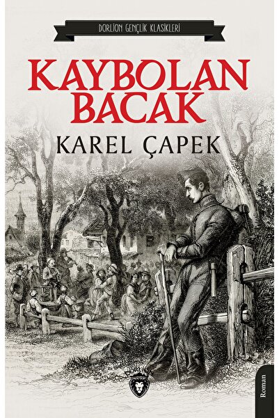 Dorlion Yayınları Kaybolan Bacak Dorlion Gençlik Klasikleri