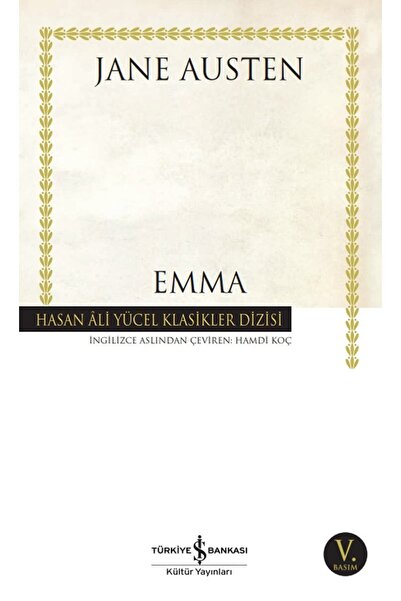 TÜRKİYE İŞ BANKASI KÜLTÜR YAYINLARI Hasan Ali Yücel Serisi Emma