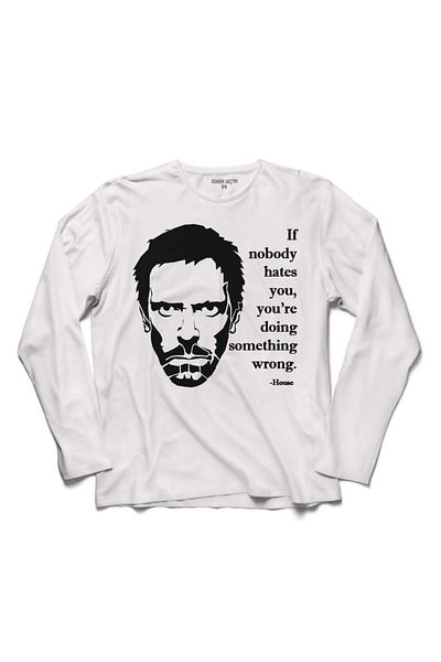 Kendim Seçtim Tricou cu mânecă lungă, dacă nimeni Dr House te urăște Hugh Lauriee