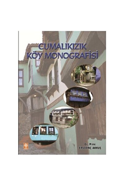 Generic Brand Cumalıkızık Köy Monografisi Mine Ersevinç Akkuş