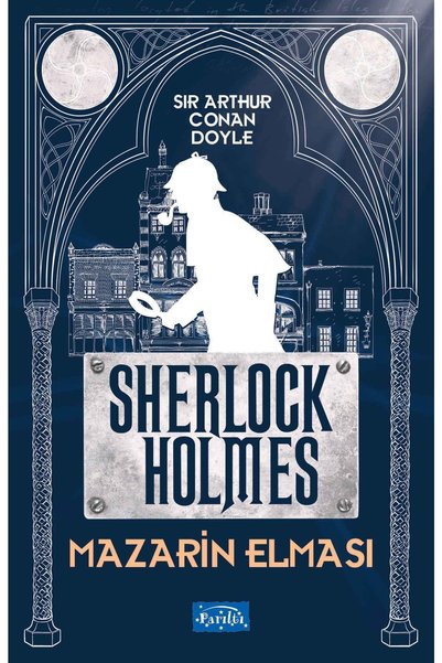Parıltı Yayınları Mazarin Elması - Sherlock Holmes