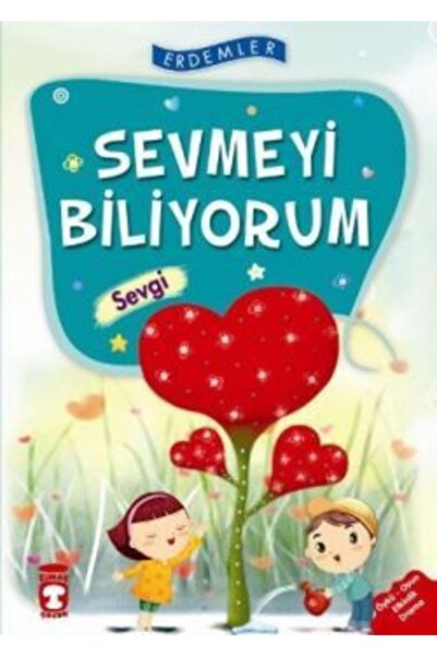 Timaş Çocuk Sevmeyi Biliyorum Sevgi Rukiye Karaköse