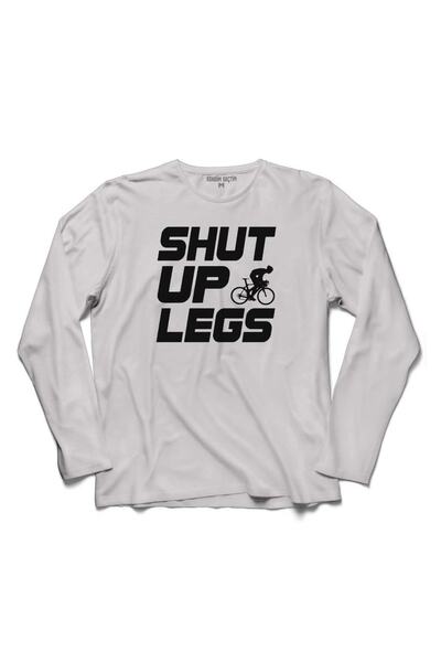 Kendim Seçtim Majica dugih rukava "Shut Up Legs Mountain Bike Bicycle"