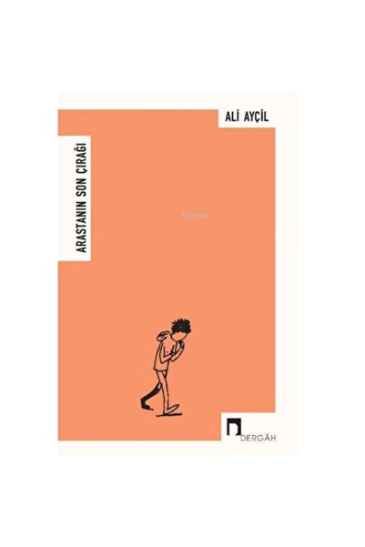 Generic Brand Arasta'nın Son Çırağı / Ali Ayçil / Dergah Yayınları