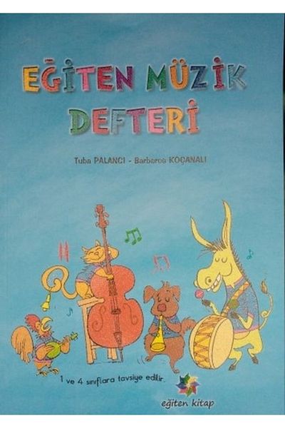 Eğiten Kitap Caietul de muzică pentru ședințe - 1 și 4. Recomandat pentru clasele Barbaros Koçanalı